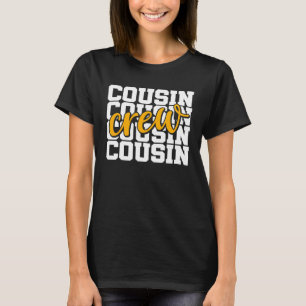 Cousin Crew Retro Vintage Style For Men Women 1 T-Shirt