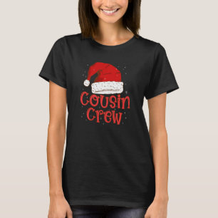 Cousin Crew Santa Hat Family Matching Christmas Pa T-Shirt