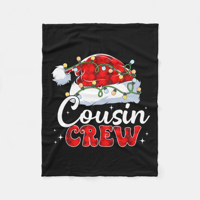 Cousin Crew Santa Hat Xmas Lights Merry Christmas  Fleece Blanket (Front)