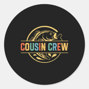 Cousin Crew Shirts For Kids Fisherman Fishing Love Classic Round Sticker