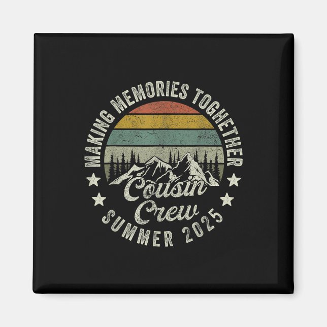 Cousin Crew Shirts  Magnet (Front)