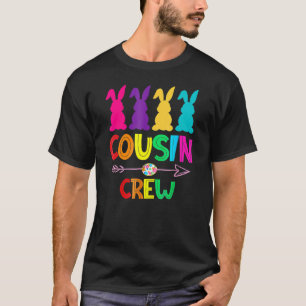 Cousin Crew Squad Easter Day Cute Bunny Kids Todd T-Shirt