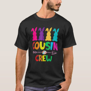 Cousin Crew Squad Easter Day Cute Bunny Kids Todd T-Shirt