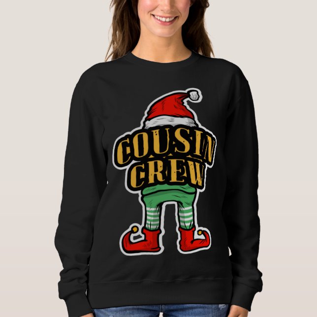 Cousin Crew Sweatshirt (Front)