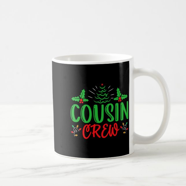 Cousin Crew T Shirt_1  Coffee Mug (Right)