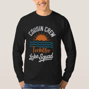 Cousin Crew Tenkiller Lake Squad Cousin Trip Match T-Shirt
