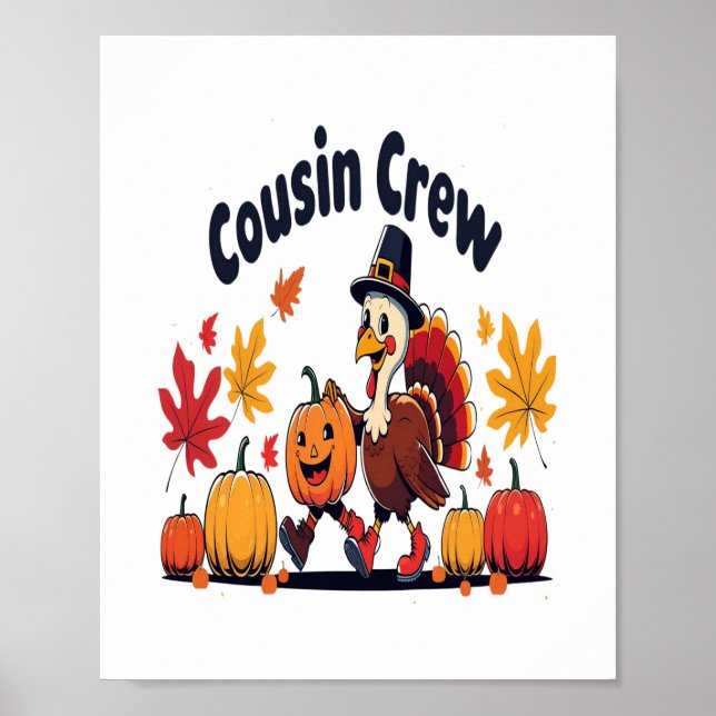 Cousin Crew Thanksgiving Pumpkin Poster (Front)