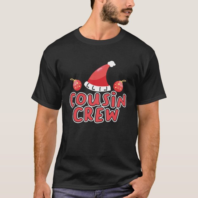 Cousin Crew Toddler  Christmas Family Matching T-Shirt (Front)