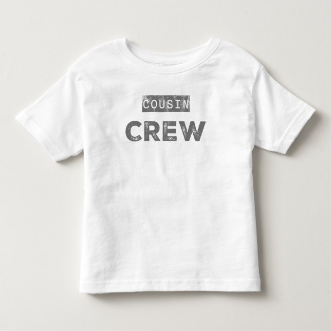 Cousin Crew Toddler T-Shirt (Front)
