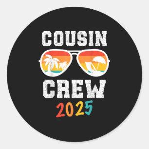 Cousin Crew Trip 2025 Summer Family Reunion Weeken Classic Round Sticker