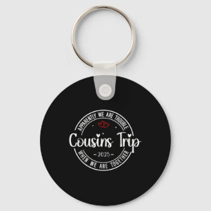 Cousin Crew Trip 2025 Summer Family Reunion Weeken Key Ring