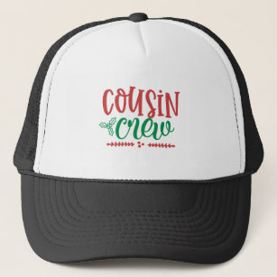 Cousin Crew Trucker Hat