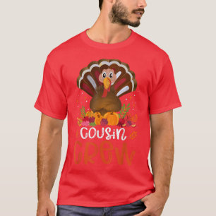 Cousin Crew Turkey Cute Family Thanksgiving Pajama T-Shirt