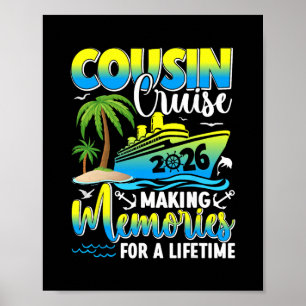 Cousin Cruise 2026 Making Memories For A Lifetime Poster