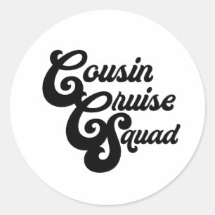 Cousin Cruise Squad Classic Round Sticker