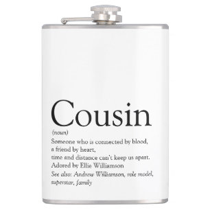 Cousin Definition Saying Modern Black and White Hip Flask