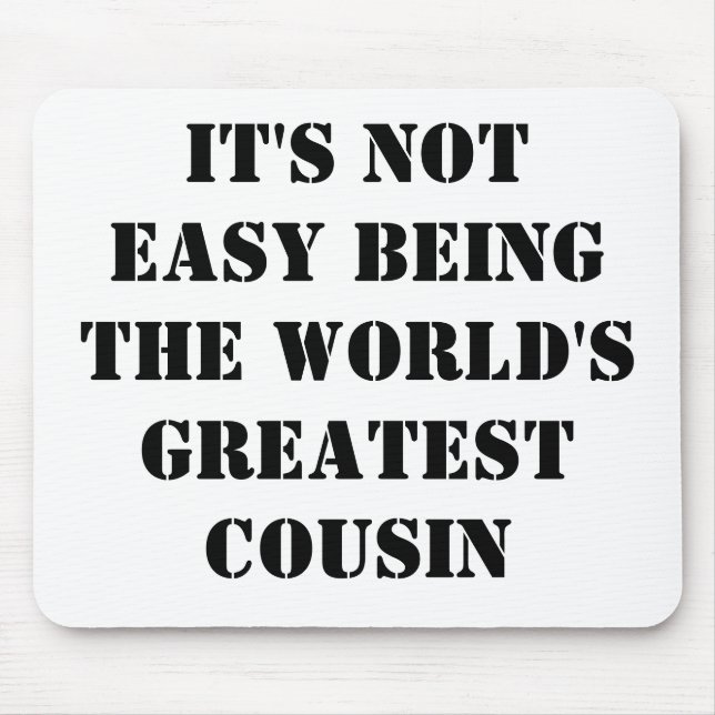 Cousin Mouse Pad (Front)
