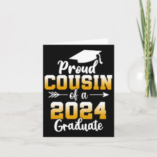 Cousin Of A 2024 Graduate Cl Of 2024 Graduation 1 Card