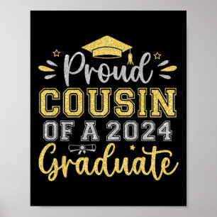 Cousin Of A 2024 Graduate Senior Graduation Men Wo Poster