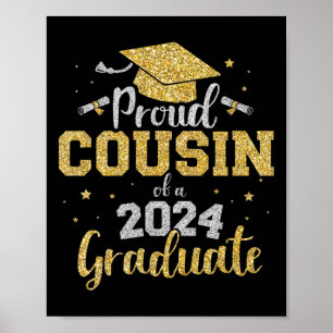 Cousin Of A Cl Of 2024 Graduate Senior Graduation Poster