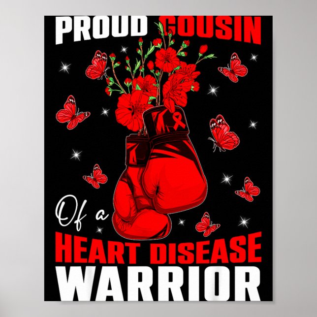 Cousin Of A Heart Warrior Heart Disease Awareness  Poster (Front)