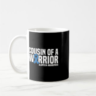 Cousin Of A Warrior Blue Ribbon Alopecia Awareness Coffee Mug