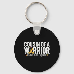 Cousin Of A Warrior Childhood Cancer Awareness  Key Ring
