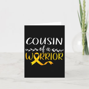 Cousin Of A Warrior Childhood Cancer Awareness Sup Card