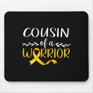 Cousin Of A Warrior Childhood Cancer Awareness Sup Mouse Pad