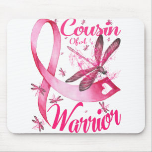 Cousin Of A Warrior Dragonfly Breast Cancer Mouse Pad