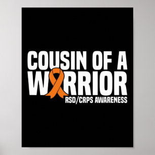 Cousin Of A Warrior Orange Ribbon Rsdcrps Awarenes Poster
