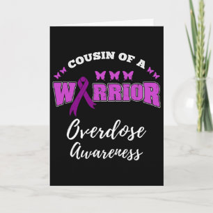 Cousin Of A Warrior Overdose Awareness Card