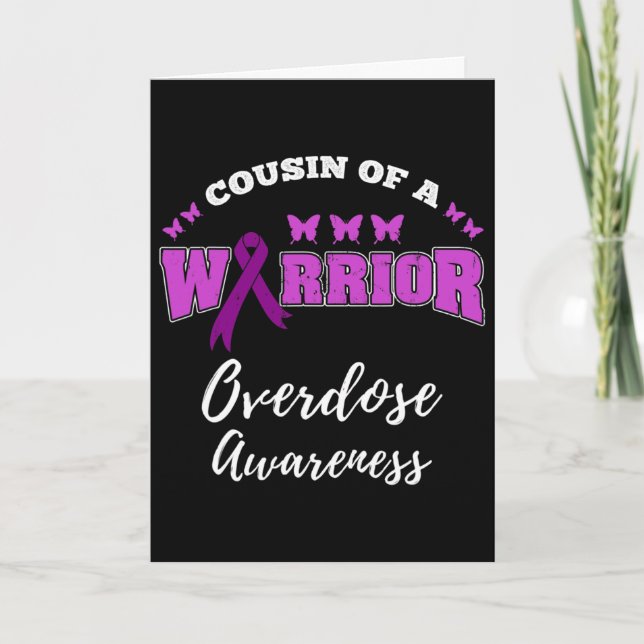 Cousin Of A Warrior Overdose Awareness  Card (Front)