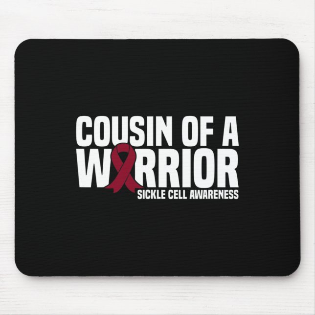 Cousin Of A Warrior Sickle Cell Awareness  Mouse Pad (Front)