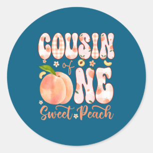 Cousin of one sweet peach 1st birthday girl party classic round sticker