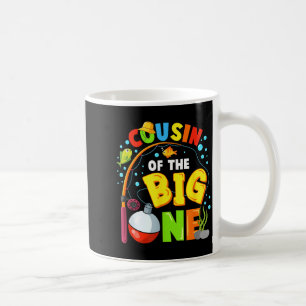 Cousin of the big one fishing birthday boy family coffee mug