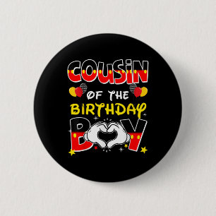 Cousin Of The Birthday Boy Family Party Decor Matc 6 Cm Round Badge