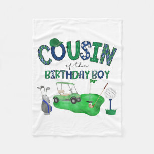 Cousin of The Birthday Boy Golf Hole in One Party Fleece Blanket