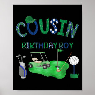 Cousin of the birthday boy golf hole in one party poster