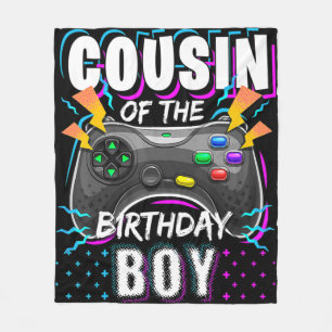 Cousin of the Birthday Boy Matching Video Game Bir Fleece Blanket