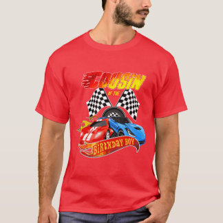 Cousin Of The Birthday Boy Race Birthday Party Rac T-Shirt