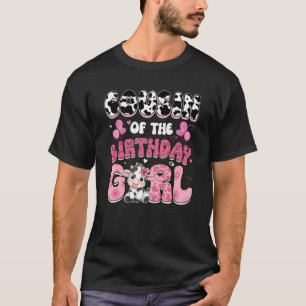 Cousin Of The Birthday Girl Cow Farm Family 1st Bi T-Shirt