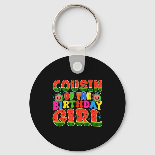 Cousin Of The Birthday Girl Melon Family Matching  Key Ring (Front)