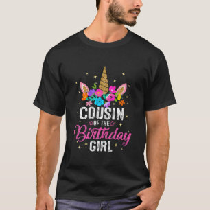 Cousin Of The Birthday Girl Mother Gift Unicorn Bi T-Shirt