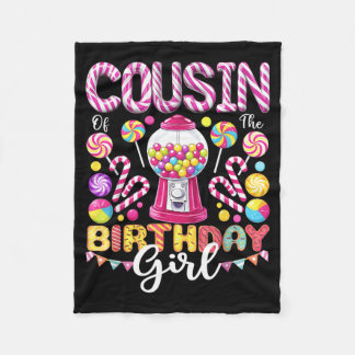 Cousin of The Birthday Girl Sweet Candy Birthday Fleece Blanket