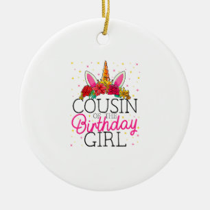 Cousin of the Birthday Girl Unicorn Birthday T-Shi Ceramic Ornament
