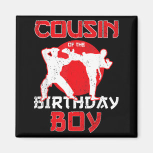 Cousin Of The Birthday Karate Taekwondo Boy Magnet