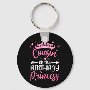 Cousin Of The Birthday Princess Birthday Girl Kid Key Ring
