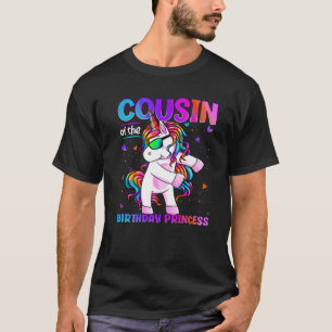 Cousin Of The Birthday Princess Flossing Unicorn C T-Shirt