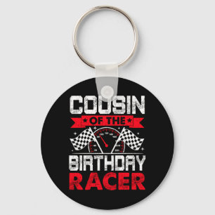 Cousin Of The Birthday Racer Bday Racing Car Key Ring